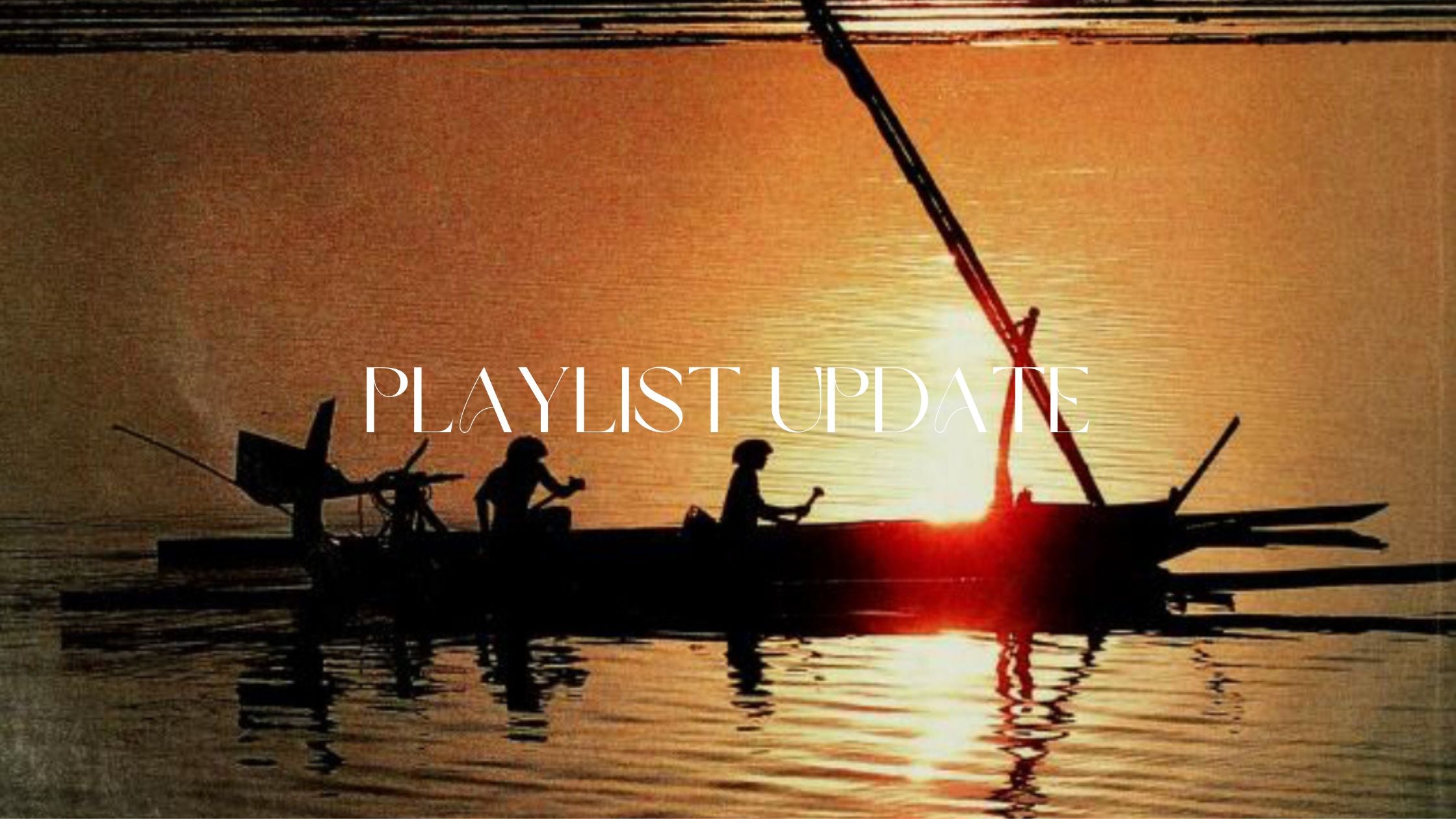 Playlist Update